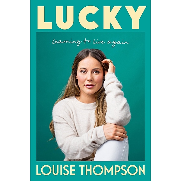 Lucky, Louise Thompson