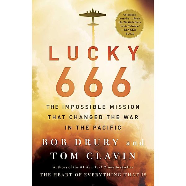 Lucky 666, Bob Drury, Tom Clavin