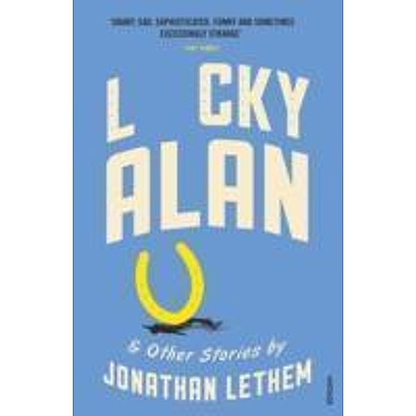 Lucky Alan, Jonathan Lethem