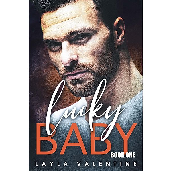 Lucky Baby / Lucky Baby, Layla Valentine