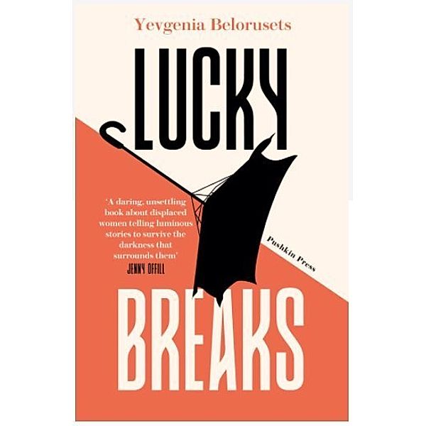 Lucky Breaks, Yevgenia Belorusets