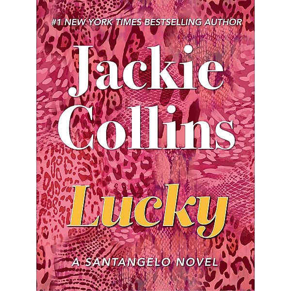 Lucky / Chances, Inc., Jackie Collins