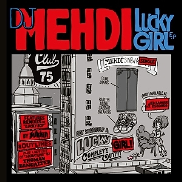 Lucky Girl, Dj Mehdi