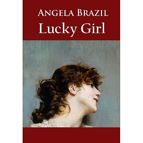 Lucky Girl, Angela Brazil
