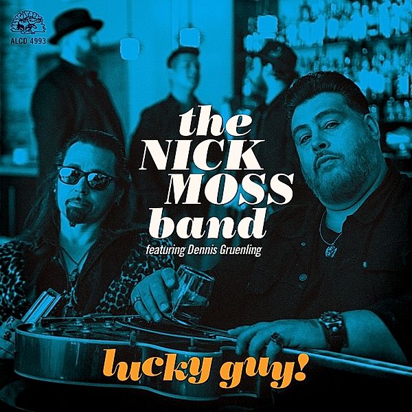Lucky Guy!, Nick Moss Band, Dennis Gruenling