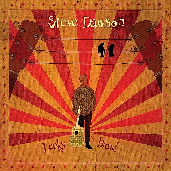 Lucky Hand (Lp), Steve Dawson