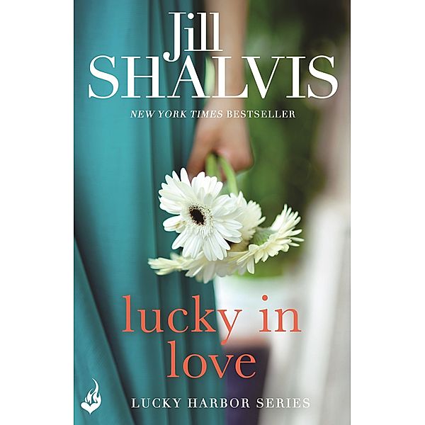 Lucky In Love / Lucky Harbor Bd.4, Jill Shalvis