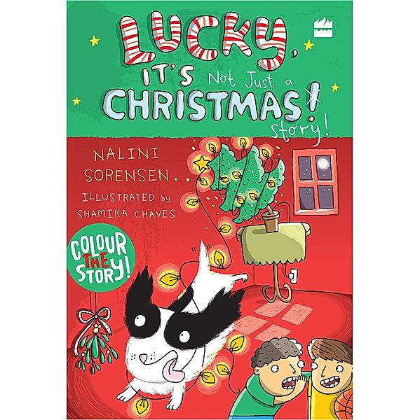 Lucky, It's Not Just a Christmas Story!, Nalini Sorensen