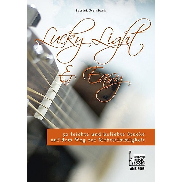 Lucky, Light & Easy., Patrick Steinbach