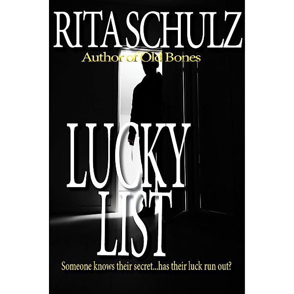Lucky List, Rita Schulz