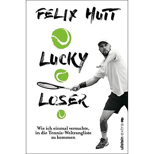 Lucky Loser, Felix Hutt