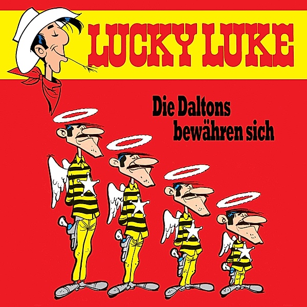 Lucky Luke - 10 - 10: Die Daltons bewähren sich, René Goscinny, Siegfried Rabe, Susa Leuner-gülzow