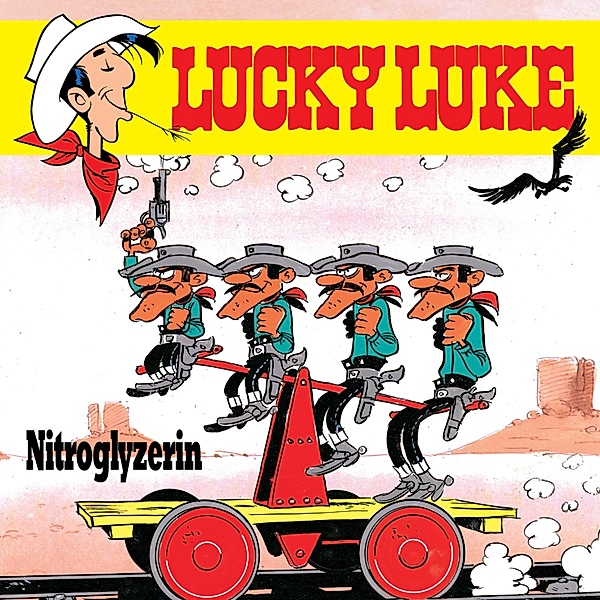 Lucky Luke - 12 - 12: Nitroglyzerin, Siegfried Rabe, Susa Leuner-gülzow, Hartog Lo van Banda
