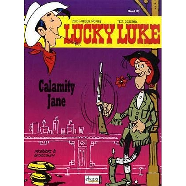 Lucky Luke Band 22: Calamity Jane