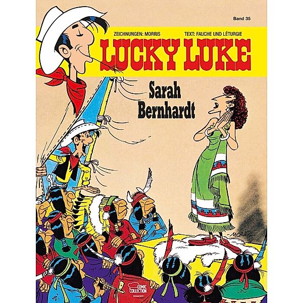 Lucky Luke Band 35: Sarah Bernhardt, Morris, Xavier Fauche, Jean Léturgie