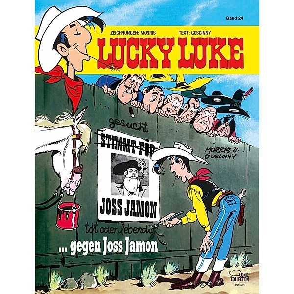 Lucky Luke gegen Joss Jamon / Lucky Luke Bd.24, Morris, René Goscinny