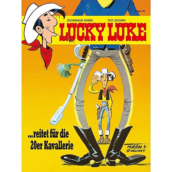 Lucky Luke reitet für die 20er Kavallerie / Lucky Luke Bd.19, Morris, René Goscinny