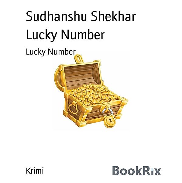 Lucky Number, Sudhanshu Shekhar