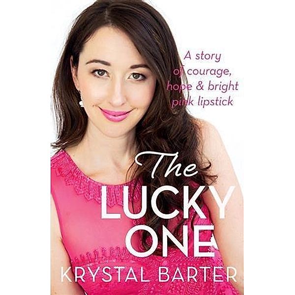 Lucky One, Krystal Barter
