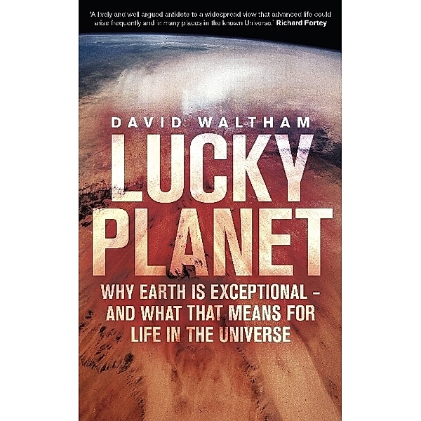 Lucky Planet, David Waltham