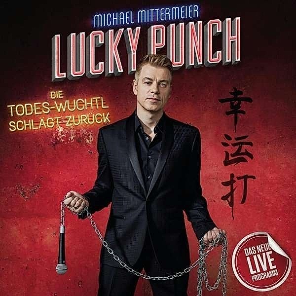 Lucky Punch - Live,1 Audio-CD, Michael Mittermeier