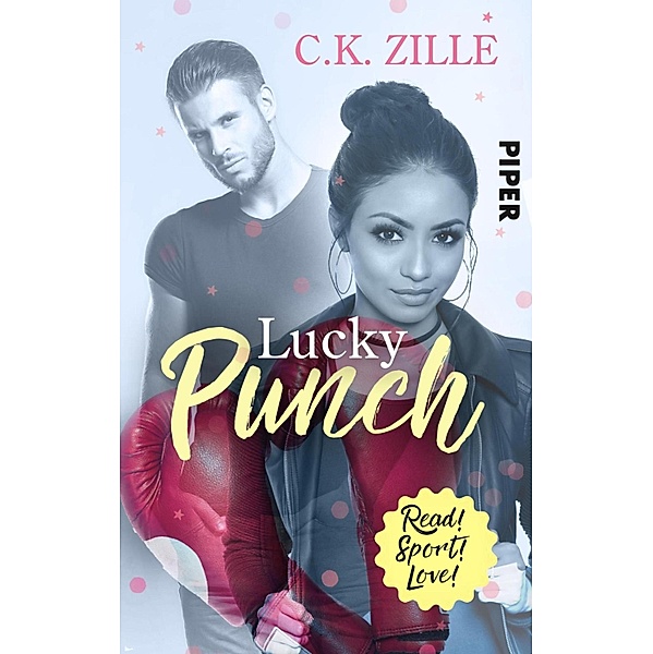 Lucky Punch / Read! Sport! Love! Bd.5, C. K. Zille