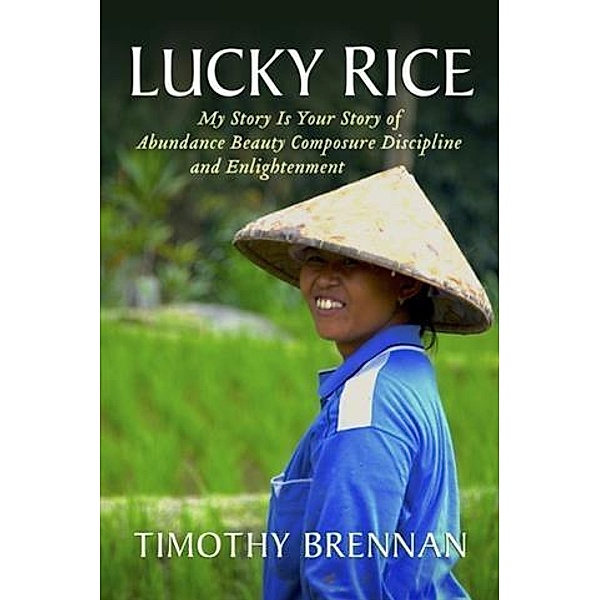 Lucky Rice, Timothy Brennan
