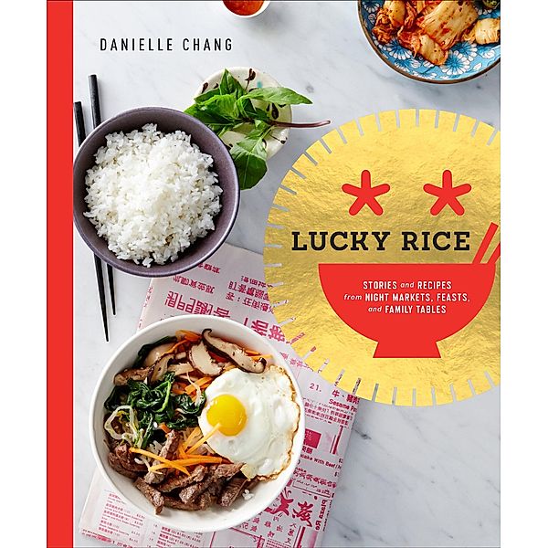 Lucky Rice, Danielle Chang