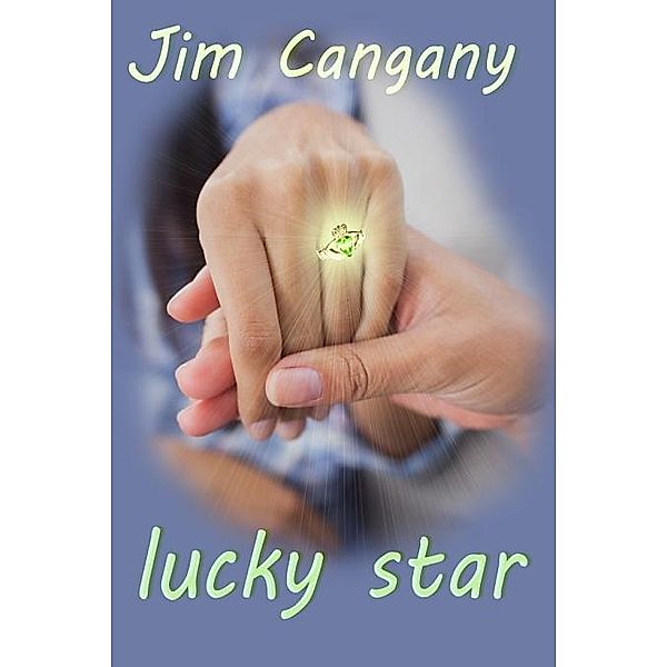 Lucky Star, Jim Cangany