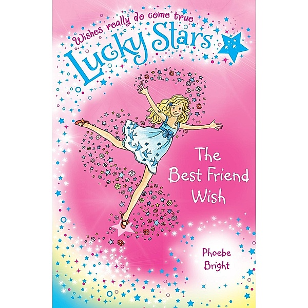 Lucky Stars 1: The Best Friend Wish, Phoebe Bright