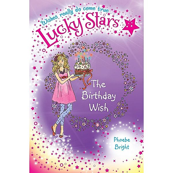 Lucky Stars 4: The Birthday Wish, Phoebe Bright