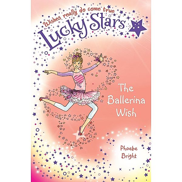 Lucky Stars 6: The Ballerina Wish, Phoebe Bright