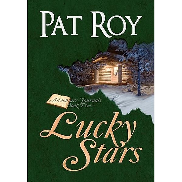 Lucky Stars (Adventure Journals, #2), Pat Roy