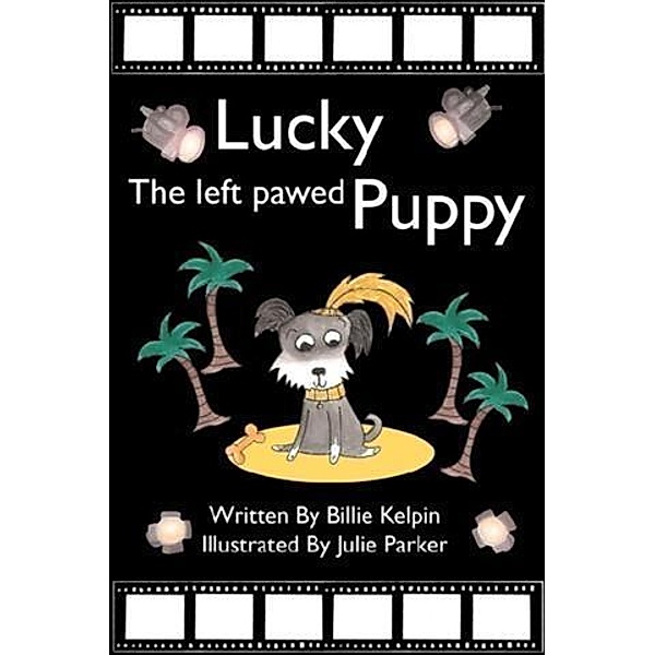 Lucky, the Left-Pawed Puppy, Billie Kelpin