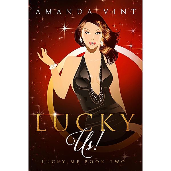 Lucky Us! (Lucky Me, #3) / Lucky Me, Amanda Vint