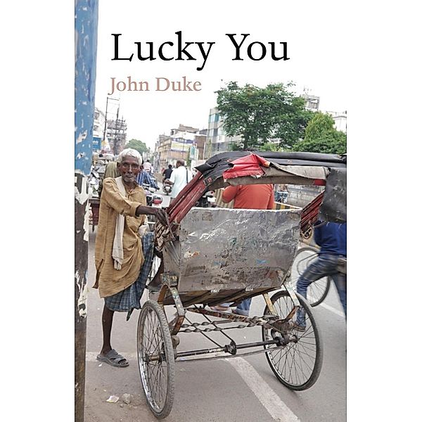 Lucky You / Tablo Publishing, John Duke