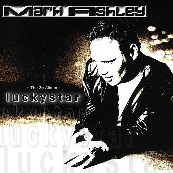 Luckystar, Mark Ashley