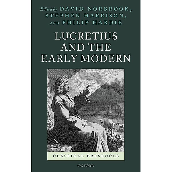 Lucretius and the Early Modern / Classical Presences