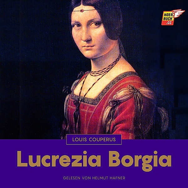 Lucrezia Borgia, Louis Couperus