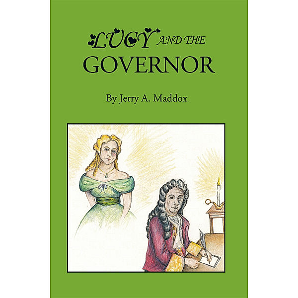 Lucy and the Governor, Jerry A. Maddox