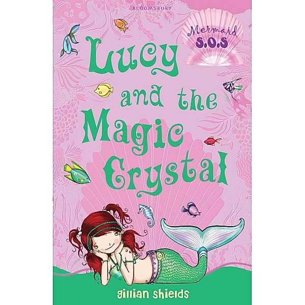 Lucy and the Magic Crystal, Gillian Shields