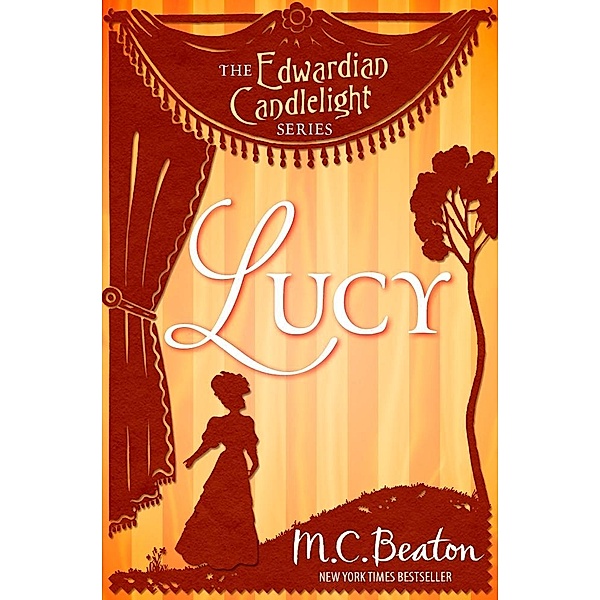 Lucy / Edwardian Candlelight Bd.12, M. C. Beaton