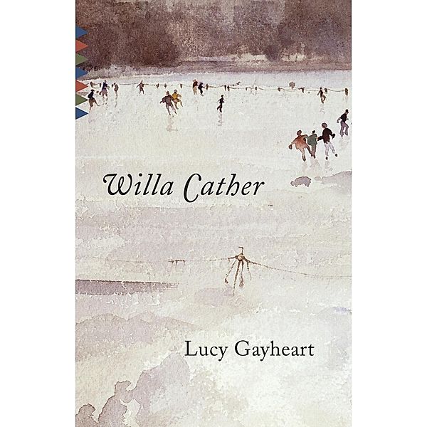 Lucy Gayheart / Vintage Classics, Willa Cather