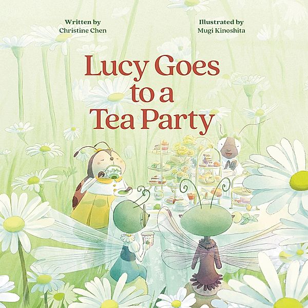 Lucy Goes to a Tea Party, Christine Chen