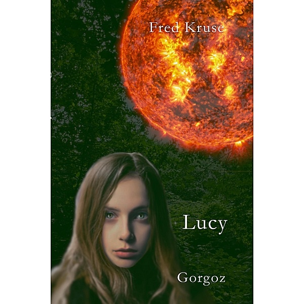 Lucy - Gorgoz (Band 4), Fred Kruse