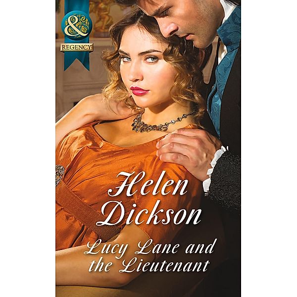 Lucy Lane And The Lieutenant, Helen Dickson