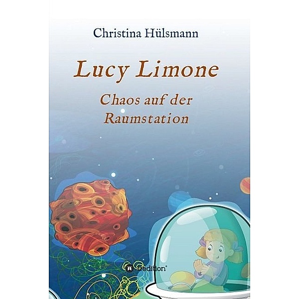 Lucy Limone, Christina Hülsmann