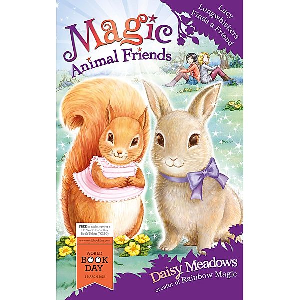 Lucy Longwhiskers Finds a Friend / Magic Animal Friends Bd.1, Daisy Meadows