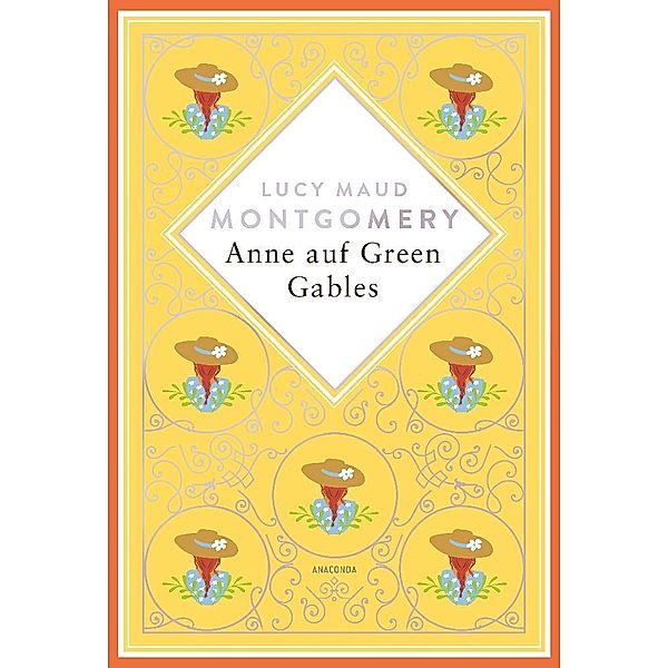 Lucy Maud Montgomery, Anne auf Green Gables. Schmuckausgabe mit Silberprägung, Lucy Maud Montgomery