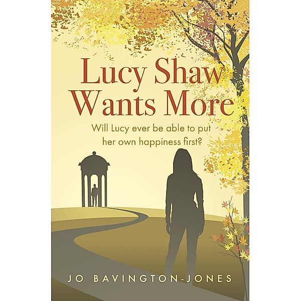 Lucy Shaw Wants More, Jo Bavington-Jones